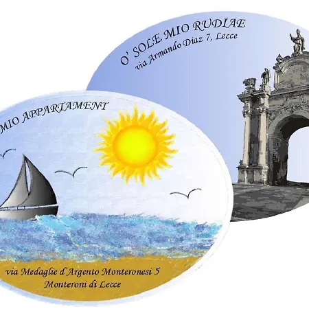 O' Sole Mio Rudiae * Lecce